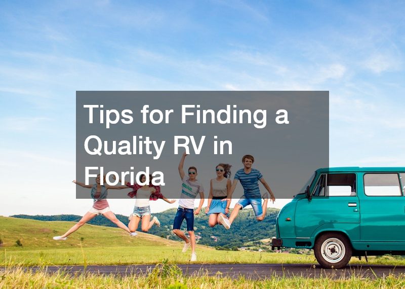 Tips for Finding a Quality RV in Florida